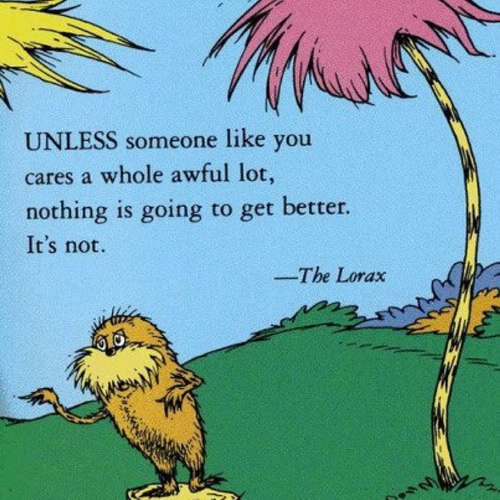 The Lorzx - unless someone like you cares a whole awful lot, nothings's going to get better, it's not