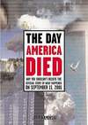 cover of The Day America Died by John Kaminski