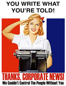 corporate media you write what you're told poster